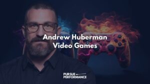 Andrew Huberman Video Games, Featured Image