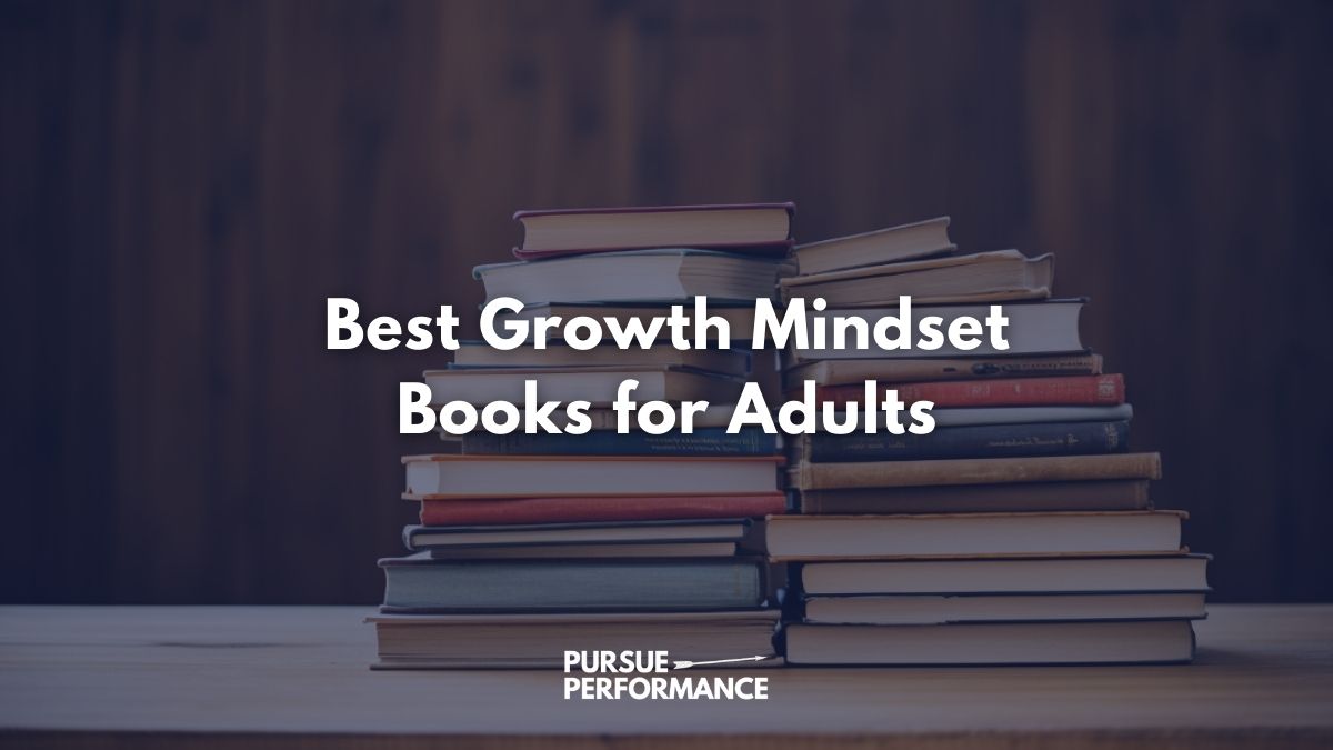 Best Growth Mindset Books for Adults, Featured Image