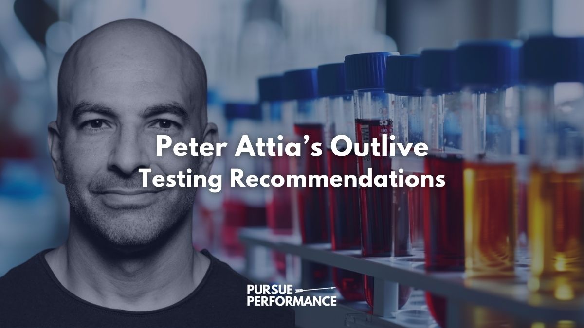 Peter Attia Outlive Tests, Featured Image