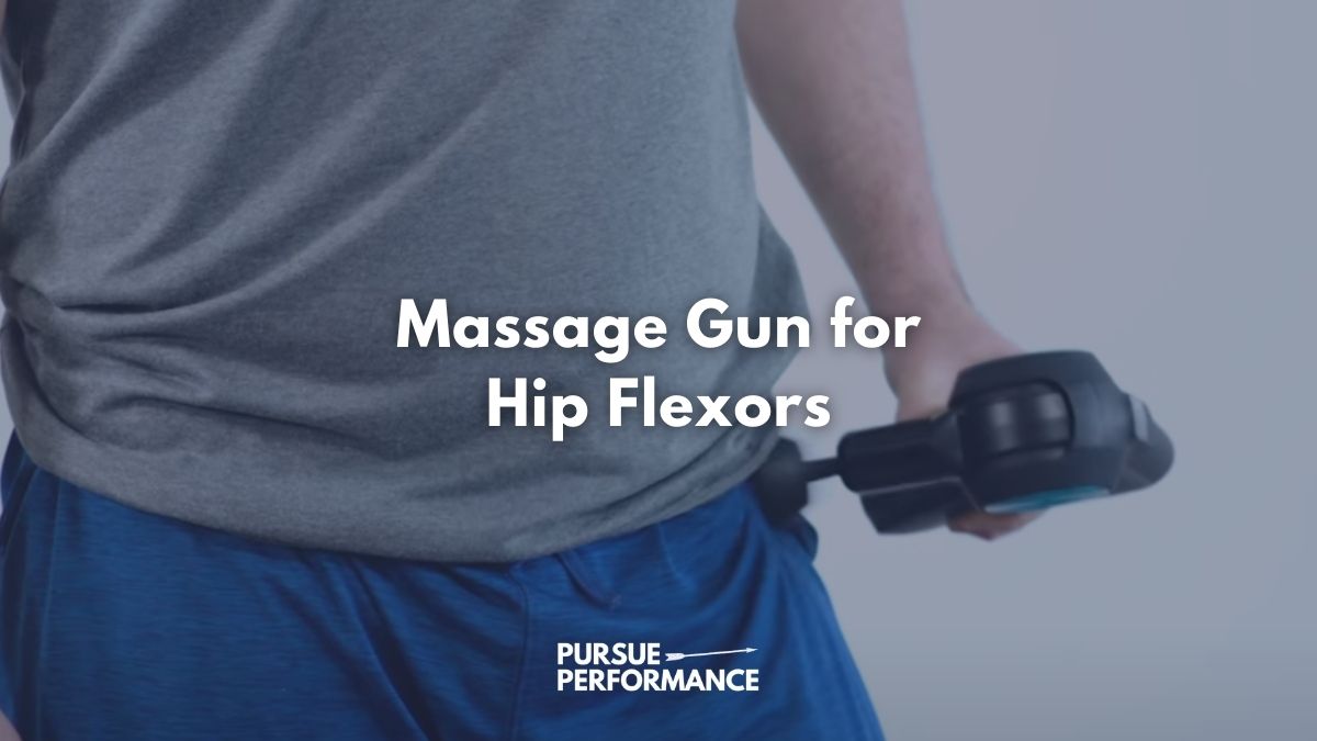 Massage Gun Hip Flexors, Featured Image